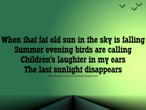 Fat Old Sun - Pink Floyd Song Lyric Quote in Text Image