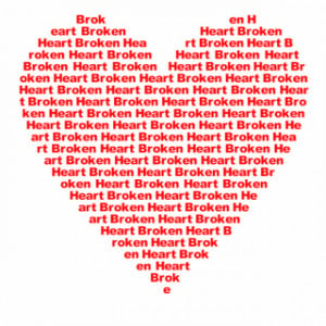 Broken Heart Quotes, Poems And Ever Best Broken Heart Image Collection