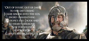 King Theoden ~ Quote ~ The Return Of The King ~ Tolkien ~ my ...