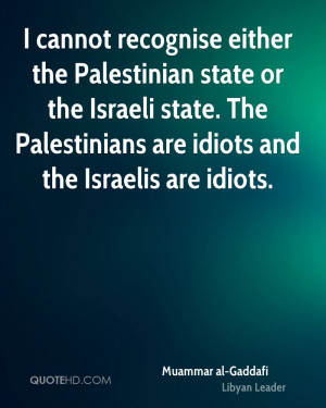 either the Palestinian state or the Israeli state. The Palestinians ...