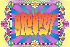 American Hippie Quotes ~ Groovy More