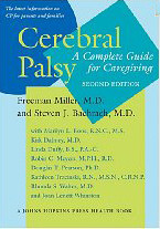 Cerebral Palsy : A Complete Guide for Caregiving by Freeman Miller ...