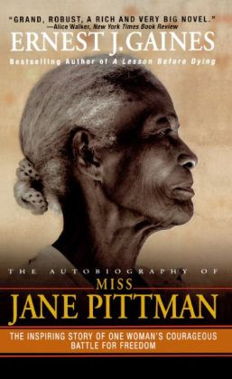 The Autobiography of Miss Jane Pittman (Turtleback School & Library ...