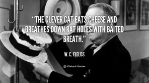 The clever cat eats cheese and breathes down rat holes with baited ...