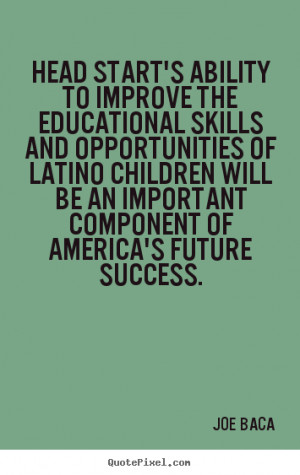 Head start's ability to improve the educational skills and ...