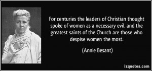 the leaders of Christian thought spoke of women as a necessary evil ...