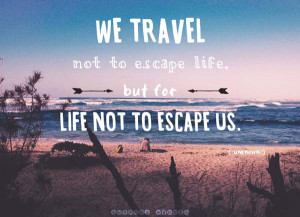 The 45 Best Quotes About Vacation