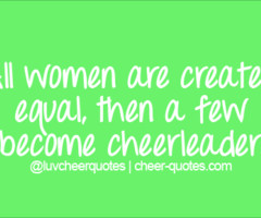 Cheer Quotes Follow over 1 year ago