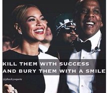 beyonce couple married quotes kill success quote laugh jay z