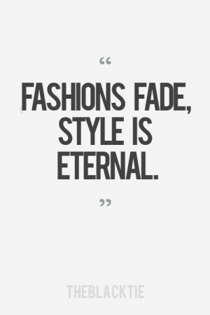 Fashion Quotes ...XoXo