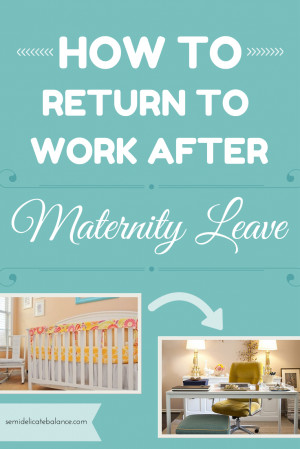 Welcome Back To Work After Maternity Leave Maternity leave return