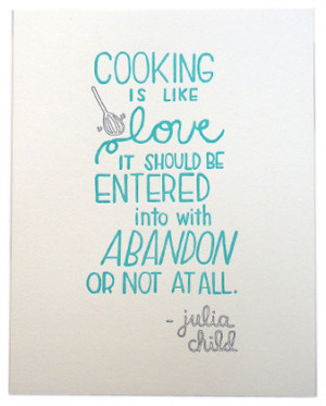 Julia Child 'Love' Quote Letterpress Print contemporary-artwork
