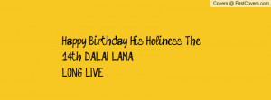 Happy Birthday Dalai Lama