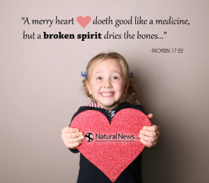 merry heart doeth good like a medicine, but a broken spirit dries ...