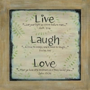 Live love laugh quotes and sayings
