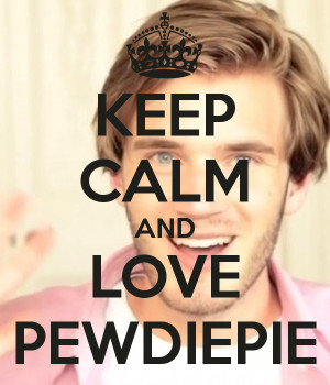 Love Pewdiepie And Carry