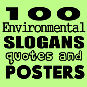 100-best-environmental-slogans-quotes-posters-280x280.gif