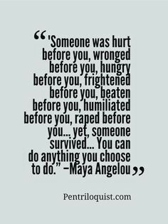 Dr. Maya Angelou quotes
