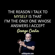 george carlin quote more inspiration carlin quote s george carlin ...