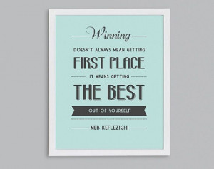 Retro Typography Print - Winning Inspirational Quote - Meb Keflezighi ...