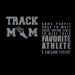 Track Mom Favorite Athlete I Raised Mine Glitter Ladies Tee Shirt