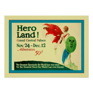 Hero Land! ~ Vintage World War 1 Poster