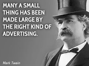 Another great advertising quote. www.locallifemags.com
