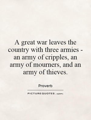 War Quotes Army Quotes Proverb Quotes