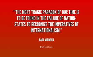 quote-Earl-Warren-the-most-tragic-paradox-of-our-time-113421.png