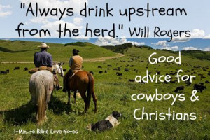 Rogers wit contains a lot of wisdom for Christians as well as cowboys ...