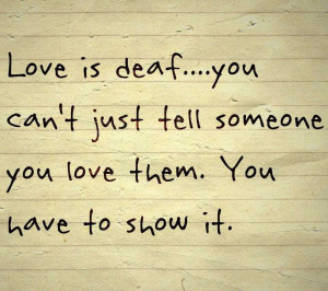 tag archives deaf love quotes love is deaf quote