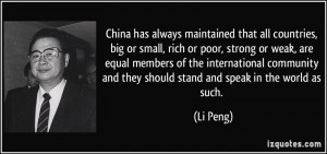 maintained that all countries, big or small, rich or poor, strong ...