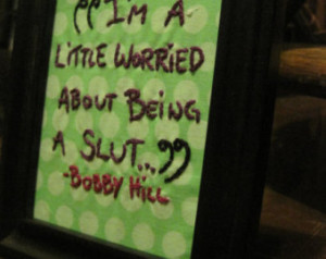 Bobby Hill quote 4x6 hand embroider ed green fabric in black photo ...
