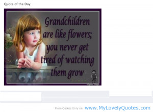 Grandchildren are like flowers – Spring quote for kids fragrance