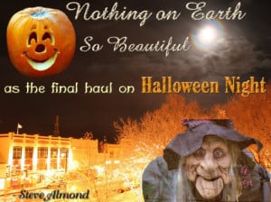 nothing on earth Halloween quote and sayings