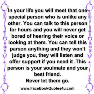 Quotes About Someone Special In Your Life In your life .