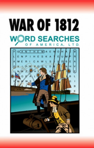 Home Stationery Word Searches Word Search - War of 1812