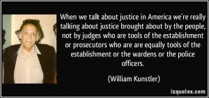 we talk about justice in America we're really talking about justice ...