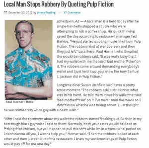 Man quotes Pulp Fiction, stops robbery.
