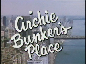 In which Archie Bunker gets to loudly voice his opinions at his bar ...