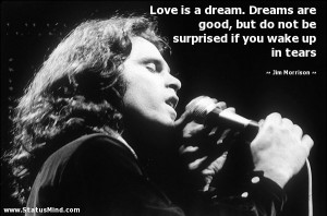 Continue reading these Famous Jim Morrison Love Quotes