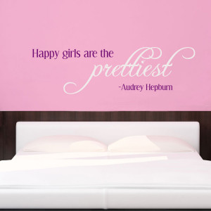 Happy Girls are the Prettiest - Audrey Hepburn - Wall Decals