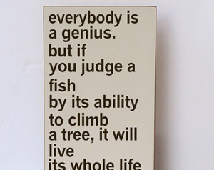 Everybody is a Genius-Inspirational Quote-Classroom Decor-Home Decor ...