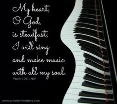 ... quotes music bible quotes music scriptures piano keys psalms 108 1