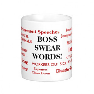 boss_swear_words_rude_boss_mug-reb5006e2a42645ceae6c7c8cd356f24d_x7jg5 ...