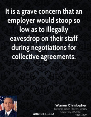 ... eavesdrop on their staff during negotiations for collective agreements