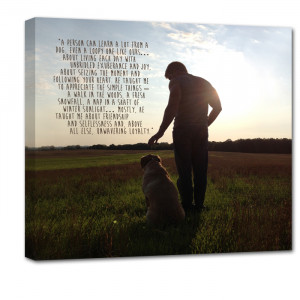 Custom Canvas 20X20 Mans Best Friend Photo & Quote on Canvas