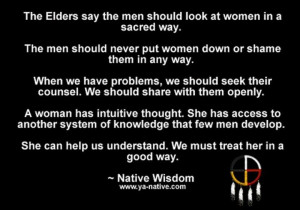 Native Elder wisdom.