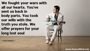 ever would as a politician serj tankian quotes statusmind