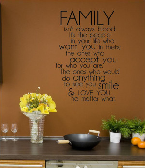 Family Isn't Always Blood. It's The People In Your Life Who Want You ...